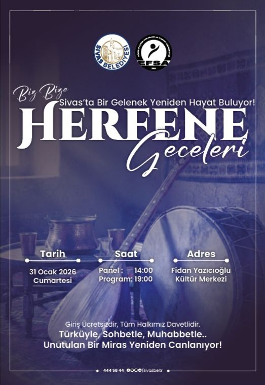 SİVAS'TA "HERFENE GELENEĞİ" YENİDEN HAYAT BULUYOR