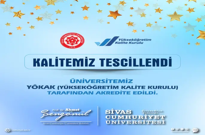 Sivas Cumhuriyet Üniversitesi YÖKAK Tarafından Akredite Edildi