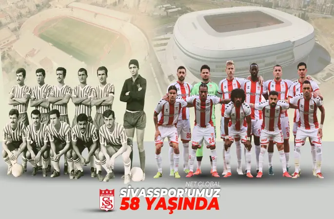 Net Global Sivasspor 58 Yaşında