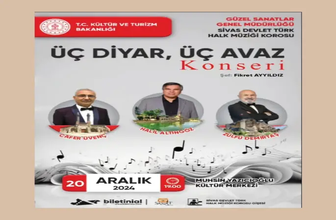 Üç Diyar Üç Avaz Konseri düzenlenecektir