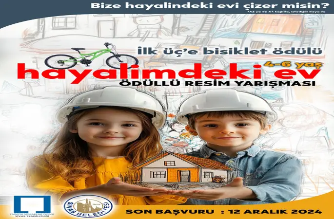 ÇOCUKLARA ÖZEL “HAYALİMDEKİ EV” RESİM YARIŞMASI BAŞLIYOR